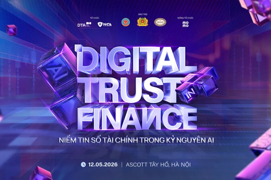 Digital Trust in Finance 2026: A05 (Bộ Công an) cùng các chuyên gia tìm lời giải ngăn chặn lừa đảo tài chính thời AI