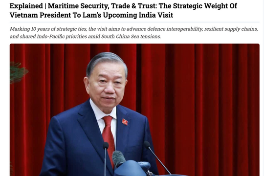Truyền thông Ấn Độ: Chuyến thăm của Tổng Bí thư, Chủ tịch nước Tô Lâm là dấu mốc đặc biệt