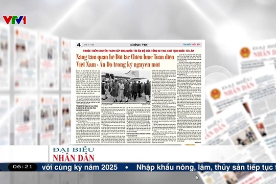 Điểm báo VTV1: Nâng tầm quan hệ Đối tác Chiến lược Toàn diện Việt Nam - Ấn Độ trong kỷ nguyên mới