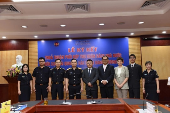 Hải quan ký kết phối hợp thu ngân sách với 4 ngân hàng thương mại
