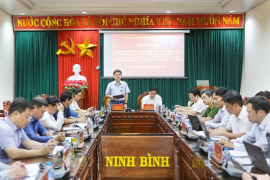 Đoàn khảo sát của Ủy ban Khoa học, Công nghệ và Môi trường làm việc với UBND tỉnh Ninh Bình
