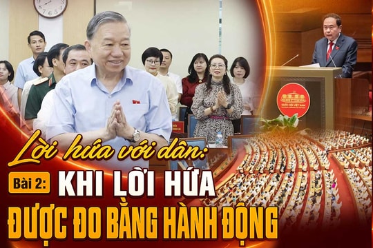 Bài 2: Khi lời hứa được đo bằng hành động
