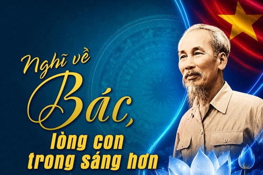 Nghĩ về Bác, lòng con trong sáng hơn