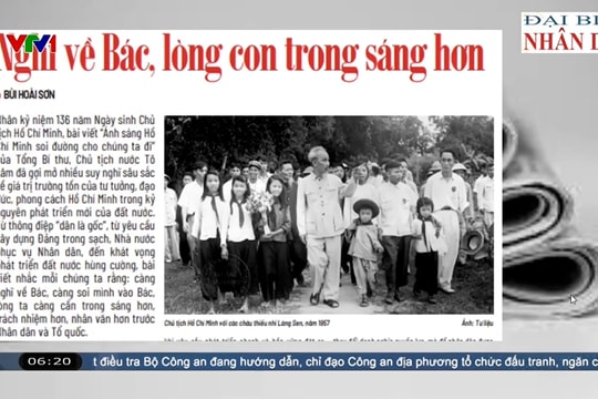 Điểm báo VTV1: Nghĩ về Bác, lòng con trong sáng hơn