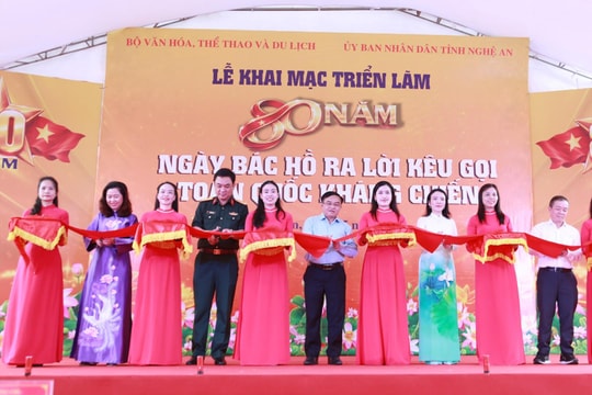 Khai mạc triển lãm “80 năm Bác Hồ ra lời kêu gọi toàn quốc kháng chiến”