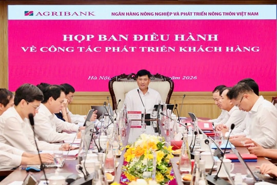 Agribank: Tiếp tục khơi thông các động lực tăng trưởng, khai thác tốt dư địa thị trường