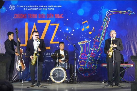 Hà Nội đưa nhạc Jazz thành sản phẩm công nghiệp văn hóa