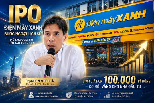 IPO Điện Máy Xanh: Ai sẽ là người giàu lên nhiều nhất sau thương vụ tỷ USD?