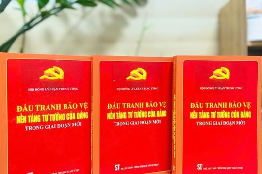 Bảo vệ nền tảng tư tưởng của Đảng - yêu cầu hành động thực tiễn