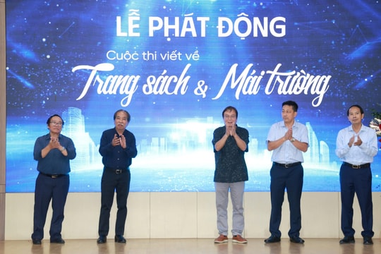 Phát động cuộc thi viết về “Trang sách và Mái trường” với mức giải thưởng cao nhất trị giá 100 triệu đồng