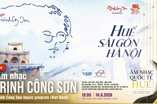 Tối nay diễn ra đêm nhạc “Huế - Sài Gòn - Hà Nội”