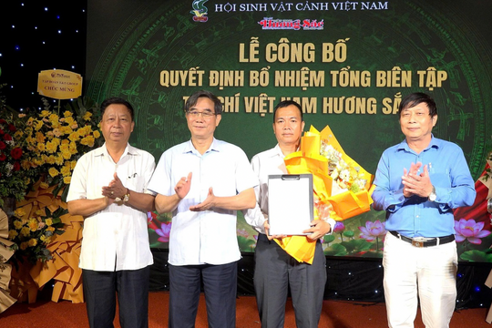 Bổ nhiệm tổng biên tập Tạp chí Việt Nam Hương sắc