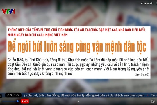 Điểm báo VTV1: Để ngòi bút luôn sáng cùng vận mệnh dân tộc