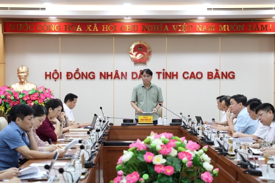 Cao Bằng: Chuẩn bị tốt nhất để Kỳ họp thứ 4, HĐND tỉnh khóa VIII thành công tốt đẹp
