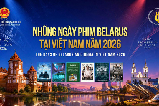 Giới thiệu 6 bộ phim đặc sắc trong Những ngày phim Belarus tại Việt Nam