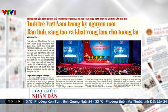 Điểm báo VTV1: Tuổi trẻ Việt Nam trong kỷ nguyên mới: Bản lĩnh, sáng tạo và khát vọng làm chủ tương lai