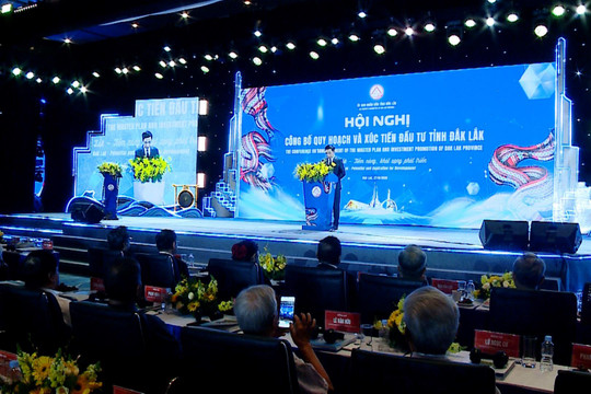 Đắk Lắk công bố quy hoạch, xúc tiến đầu tư giai đoạn mới
