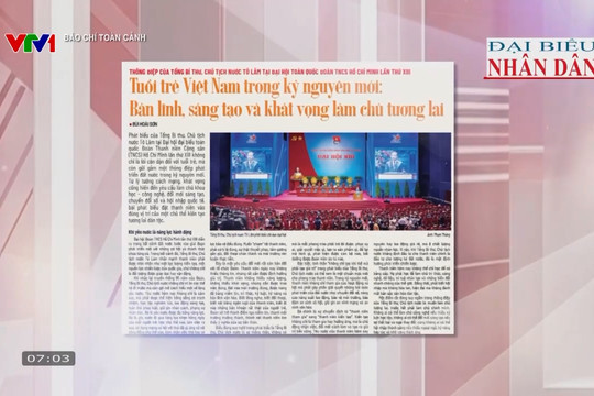 Báo chí toàn cảnh VTV1: Tuổi trẻ Việt Nam trong kỷ nguyên mới: Bản lĩnh, sáng tạo và khát vọng làm chủ tương lai