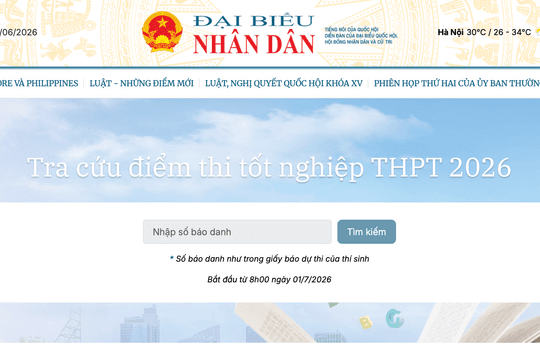 Tra cứu điểm thi tốt nghiệp THPT 2026 nhanh nhất trên Báo Đại biểu Nhân dân