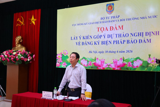 Tọa đàm lấy ý kiến góp ý dự thảo Nghị định về đăng ký biện pháp bảo đảm