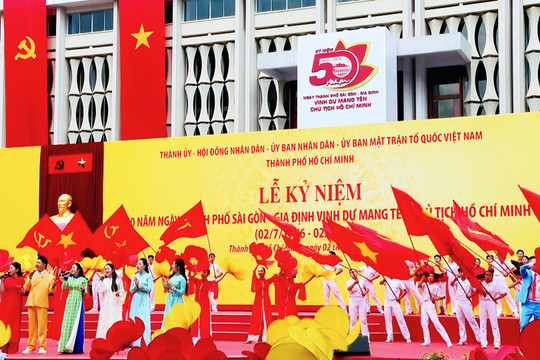 Lễ kỷ niệm 50 năm ngày thành phố Sài Gòn – Gia Định chính thức mang tên Chủ tịch Hồ Chí Minh