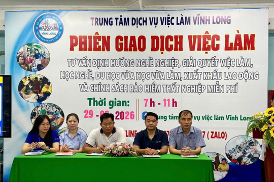 Vĩnh Long: Đổi mới trong công tác kết nối cung – cầu lao động