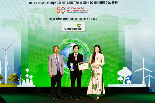 Vietcombank tiếp tục dẫn đầu ngành ngân hàng về đổi mới sáng tạo và hiệu quả kinh doanh
