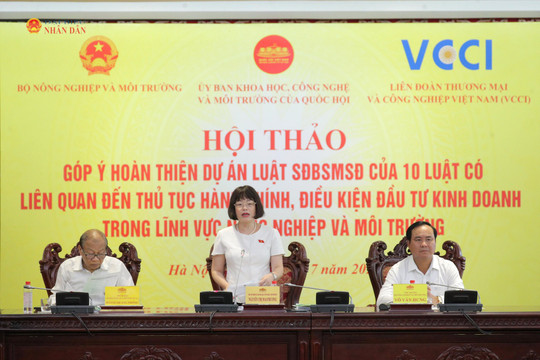 Góp ý hoàn thiện dự án Luật sửa đổi, bổ sung một số điều của 10 luật trong lĩnh vực nông nghiệp và môi trường