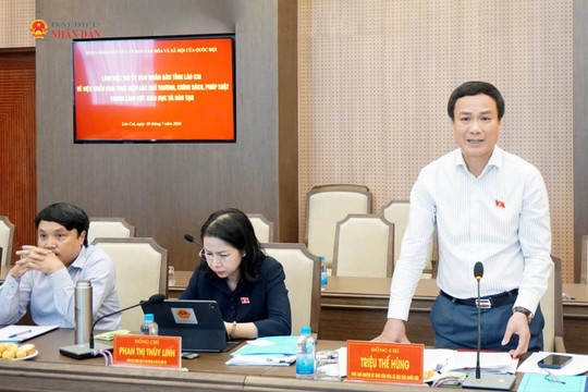 Đoàn khảo sát của Ủy ban Văn hóa và Xã hội làm việc với UBND tỉnh Lào Cai