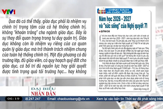 Điểm báo VTV1: Năm học 2026 - 2027 và "sức sống" của Nghị quyết 71