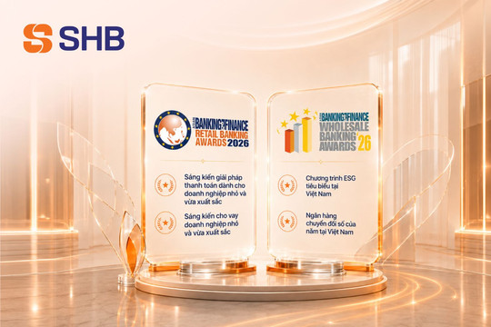 SHB nhận 4 giải thưởng lớn tại Asian Banking & Finance Awards 2026