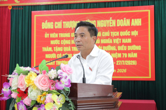 Quan tâm hơn nữa đến đời sống vật chất, tinh thần của người có công
