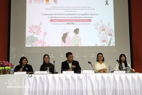 People-to-people, cultural ties strengthen Vietnam-Thailand friendship