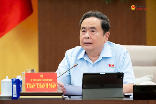 Bí thư Đảng ủy Quốc hội, Chủ tịch Quốc hội Trần Thanh Mẫn chủ trì Hội nghị về sắp xếp bộ máy và công tác cán bộ