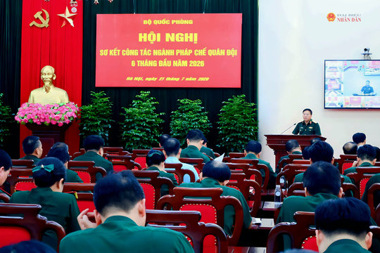 Hội nghị sơ kết công tác ngành pháp chế quân đội 6 tháng đầu năm 2026