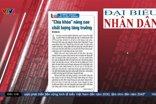 Điểm báo VTV1: "Chìa khóa" nâng cao chất lượng tăng trưởng