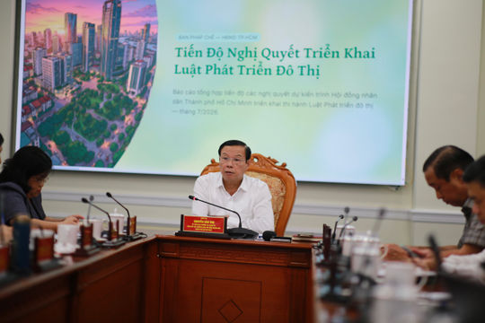 TP. Hồ Chí Minh: Khẩn trương hoàn thiện nghị quyết để triển khai Luật Phát triển đô thị
