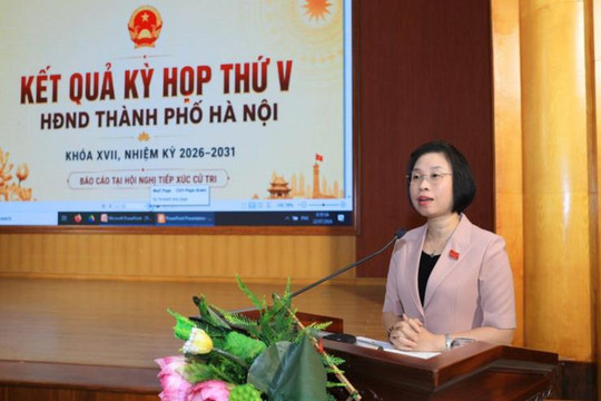 Hà Nội: Tập trung giải quyết các vấn đề cử tri quan tâm