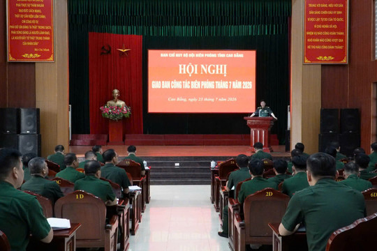 Cao Bằng: Bộ đội Biên phòng tỉnh giao ban công tác tháng 7/2026