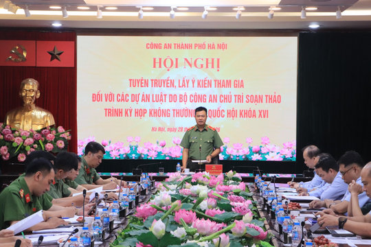 Công an Hà Nội lấy ý kiến đối với các dự án luật trình Kỳ họp không thường lệ thứ Nhất, Quốc hội khóa XVI