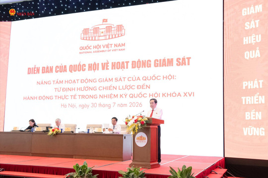 Chủ tịch Quốc hội Trần Thanh Mẫn: Giám sát phải rõ trọng tâm, kết quả đo bằng chuyển biến thực tế