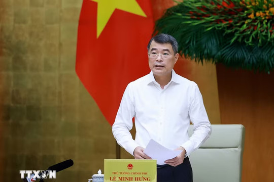 Thủ tướng Lê Minh Hưng: Khẩn trương hoàn thiện kế hoạch thực hiện các Nghị quyết Hội nghị Trung ương 3