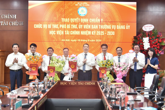 Học viện Tài chính kiện toàn cấp ủy và Ban Giám đốc, triển khai 3 đột phá chiến lược
