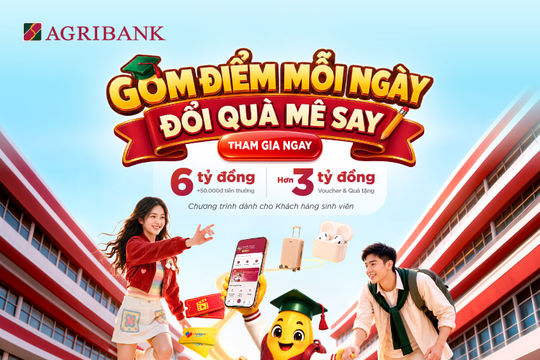 Agribank dành hơn 9 tỷ đồng ưu đãi sinh viên nhân dịp khai trường