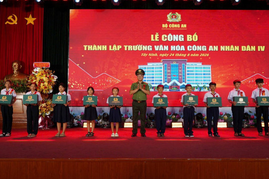 Thành lập Trường Văn hóa Công an nhân dân IV tại Tây Ninh