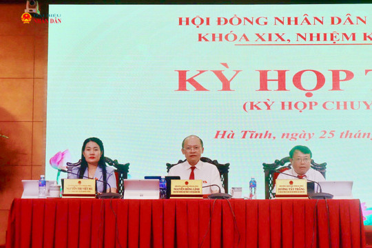 Hà Tĩnh thông qua 2 nghị quyết về giám sát tổ chức bộ máy và đầu tư công