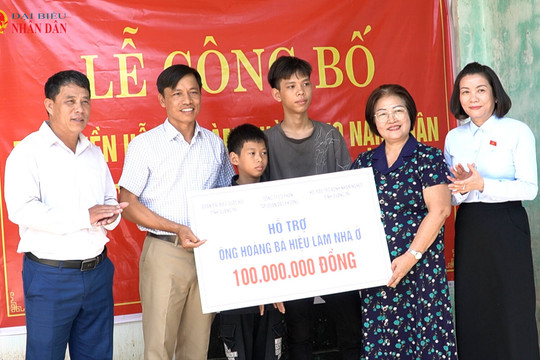 ĐBQH tỉnh Quảng Trị hỗ trợ 200 triệu đồng xây dựng nhà ở cho các gia đình chính sách khó khăn