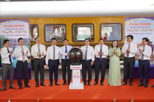 Khai trương đoàn tàu “Phong Nha - Cố đô Huế: Hành trình di sản thế giới”