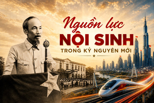Nguồn lực nội sinh trong kỷ nguyên mới