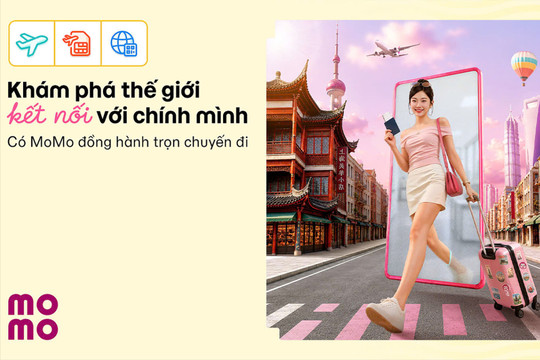 MoMo mở rộng thanh toán QR tại hơn 60 quốc gia, hoàn thiện hệ sinh thái du lịch quốc tế